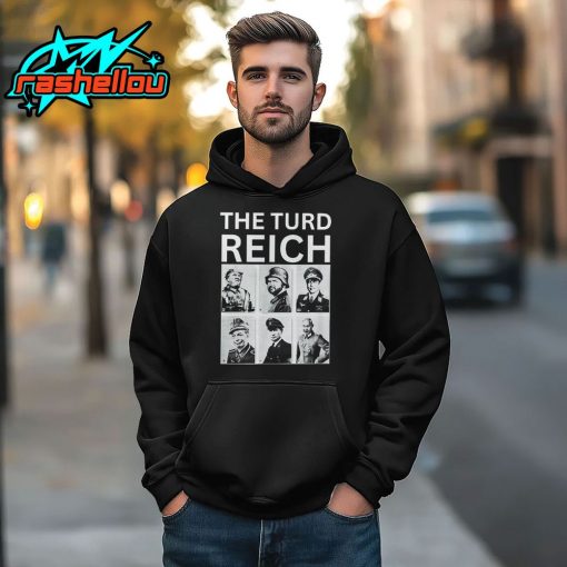 The Turd Reich Political Satire Power Shirt