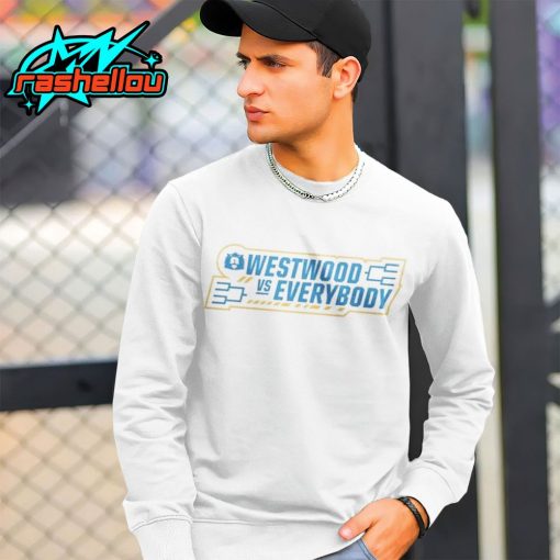 Aday Mara Wearing Westwood Vs Everybody March Dadness T-shirts
