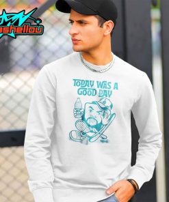 Today Was A Good Day Thumbs Shirt
